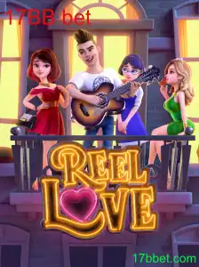 ReelLove: Descubra o Encanto do Novo Jogo com 17BB Bet